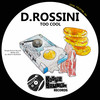 Too Cool (Radio Edit) - D.Rossini