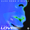 Love (Blair Muir Remix) - Alex Ross&Beave