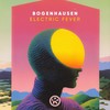 Electric Fever - Bogenhausen