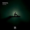 Home (Extended Mix) - Rafa'EL