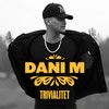 Trivialitet (Instrumental) - Dani M