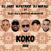 Koko (Refix) - Dj Jabs&M.Patrick&DJ Mufali&Olley RSA&Mzistozz Mfanafuthi