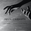 Meus Caminhos (Álbum Multiverso) - Lia Paris&Luccas Carlos
