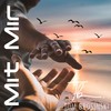 Mit Mir (Single Version) - Tom Brosinski