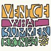 What's Done Is Done - Venice