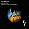 Mi Gaita (Radio Edit) - Laureano Sanchez