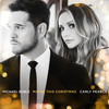 Maybe This Christmas - Michael Bublé&Carly Pearce