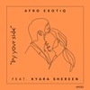 By Your Side (Extended Mix) - Afro Exotiq&Kyara Shereen
