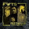 Fwts (Explicit) - NzumQ&Faabylon&The Game