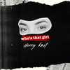 Who's That Girl - Derry Kost