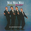 Wishing I Was Lucky - Wet Wet Wet