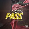 Pass - T Sleek