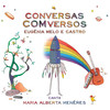 O Meu Chapéu / Consulta - Eugénia Melo e Castro&Ney Matogrosso