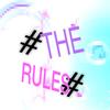 #THE RULES (Explicit) - BL1ANNA