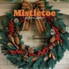 Mistletoe - 李苛星&BURY
