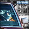 Eddy Night (Explicit) - Eklips