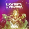 Here We Go Again (Original Mix) - Luca Testa&Dysomnia