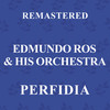 Jamaica Farewell (Remastered) - Edmundo Ros & His Orchestra