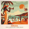 Mirada - Fosco&Miguel Mar&Isabel Abrazo