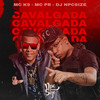 VEM DANDO CAVALGADA (Explicit) - DJ NpcSize&MC K9&MC PR