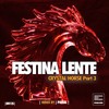 Crystal Horse, Pt. 3 (Pansil Remix) - Festina Lente