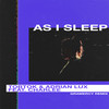 As I Sleep (feat. Charlee) (Gramercy Remix) - Tobtok&Adrian Lux&Charlee&Gramercy