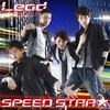 SPEED STAR★ - Lead