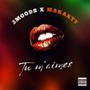 Tu m'aimes (feat. Makarty) (Explicit) - 2Moods&Makarty