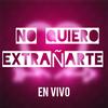 No quiero extrañarte (en vivo) - Isaac De León