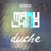Duche (Original Mix) - Manu El Chino