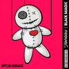 Black Magic (BYOR Remix) - Jonasu