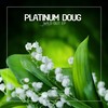 Get High, Live Life - Platinum Doug