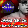 Chorar Todo Dia - Dj Nenê Do Rincão&Neon El Emperador