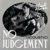 No Judgement (Acoustic) - Niall Horan