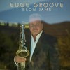 Slow Jam - Euge Groove