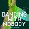 Dancing with Nobody (James Carter Remix) - Austin Mahone
