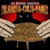 Go Crazy(feat. Mistah F.a.b & Hiway) (Explicit) - MR. Garth-Culti-Vader&Mistah F.A.B&Hiway