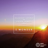 I Wonder - Oliver Chang&Evan James&AWR