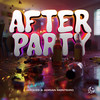 After Party - Hooked&Adrian Mønteiro&LEMON DROPS