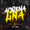 Adrenalina (Explicit) - Dj Samuel Rodrigues&Mc theo ofc&MC Lobo Gold&MC Luizin&Complexo dos Hits