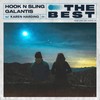 The Best - Hook N Sling&Galantis&Karen Harding