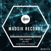 The Party Elite (Original Mix) - Outforce&Sparkos
