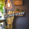 Desande Na Base (Explicit) - DJ IBIAQUI&MC GW&MC ALEFF&Game Records