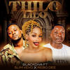 Thilo Lilo (feat. Slim Vevo & Rebo Dee) - BlackDiva&Slim Vevo&Rebo Dee