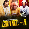 Control A (Explicit) - Nessy Bee&Abramsoul&T i A