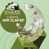 Any Clap (Original Mix) - Luixar KL