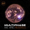 We Are (Solaris Vibe Remix) - Multiphase