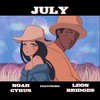 July - Noah Cyrus&Leon Bridges
