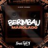 Berimbau Marolado (Explicit) - DJ LKS 067&MC Marsha&FreesTyle Sounds