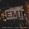 EM1 - Grupo Escolta&Los De La Verde